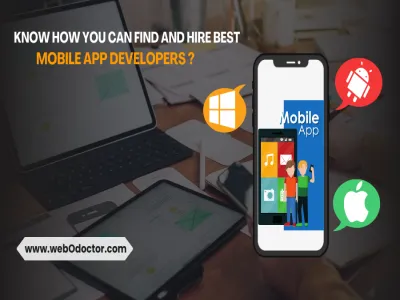 Know How You Can Find And Hire Best Mobile App Developers ?