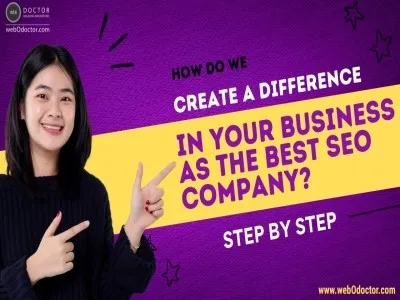 How Do We Create A Difference In Your Business As The Best Seo Company?