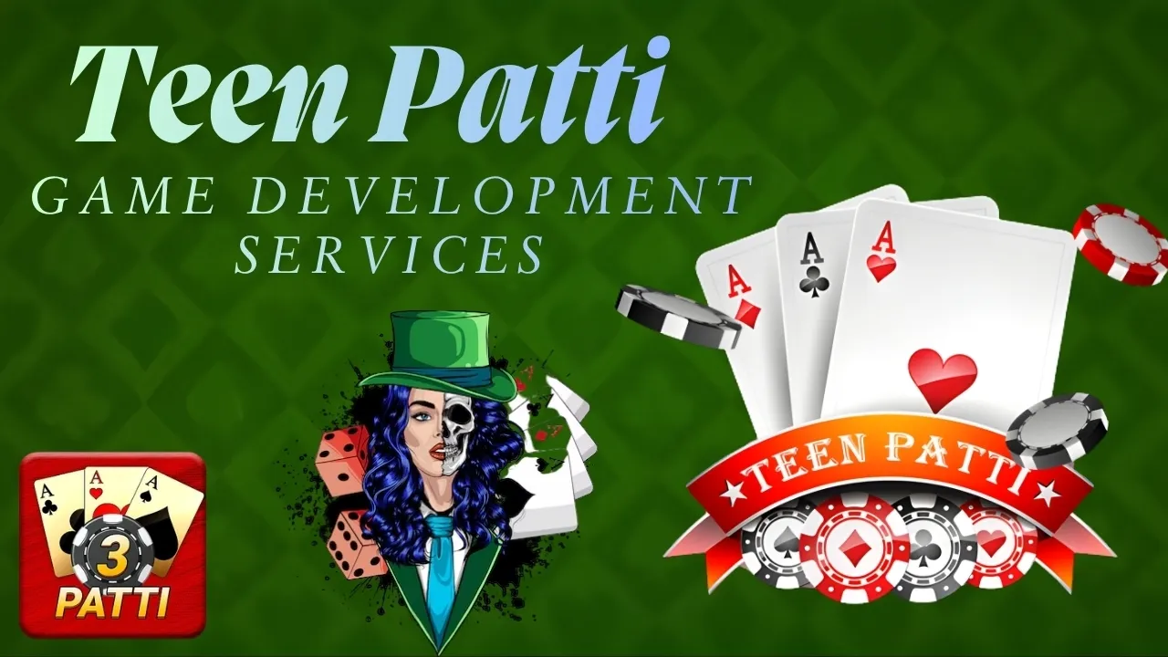 Hire The Best Teen Patti Game Developers For Your Business