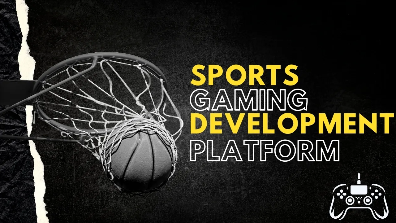 A Complete Guide To Sports Gaming Development Platform In Dubai