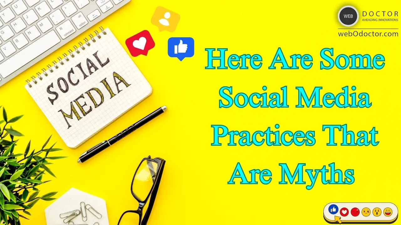 Here Are Some Social Media Practices That Are Myths 