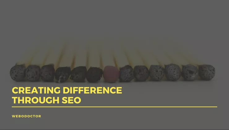 How We Create A Difference In Your Business As Best Seo Company?