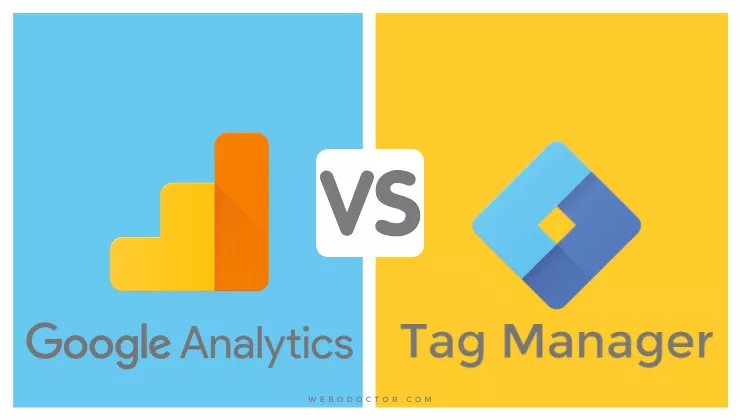 Learn To Differentiate Between Google Tag Manager And Google Analytics